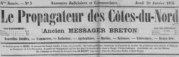 Photo (Côtes-d'Armor. Archives départementales) de : Le Propagateur des Côtes-du-Nord. Saint-Brieuc : Le Maout, 1876-1894. ISSN 1966-1010.