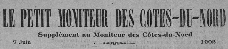 Photo (Côtes-d'Armor. Archives départementales) de : Le Petit Moniteur des Côtes-du-Nord. Saint-Brieuc, [1902 ?-1911 ?]. ISSN 2112-0951.