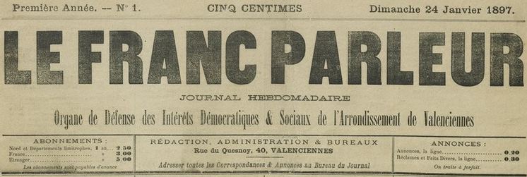 Photo (BnF / Gallica) de : Le Franc-parleur. Valenciennes, 1897-[1898 ?]. ISSN 2128-1971.