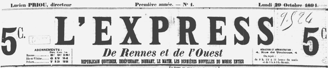Photo (Bibliothèque de Rennes métropole, Les Tablettes rennaises) de : L'Express de Rennes et de l'Ouest. Rennes, 1894-1895. ISSN 2127-7435.