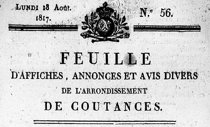 Photo (Centre régional des lettres (Basse-Normandie)) de : Feuille d'affiches, annonces et avis divers de l'arrondissement de Coutances. Coutances, [1817 ?-1835 ?]. ISSN 2127-8849.