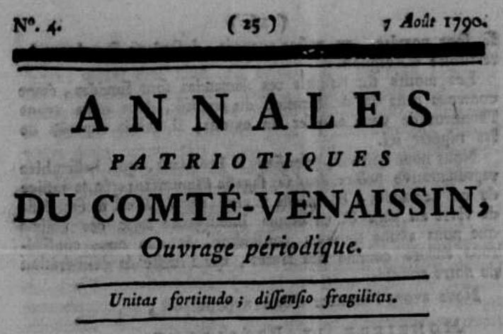 Photo (Calvados. Archives départementales) de : Annales patriotiques du Comté-Venaissin. Carpentras : J.-A. Proyet, 1790-1791. ISSN 2021-5185.