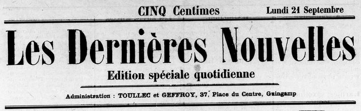 Photo (Côtes-d'Armor. Archives départementales) de : Les Dernières nouvelles. Guingamp, 1914. ISSN 1966-1533.