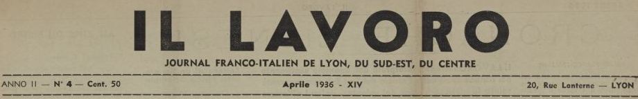Photo (BnF / Gallica) de : Il Lavoro. Lyon, [1935 ?-1937 ?]. ISSN 2131-1900.