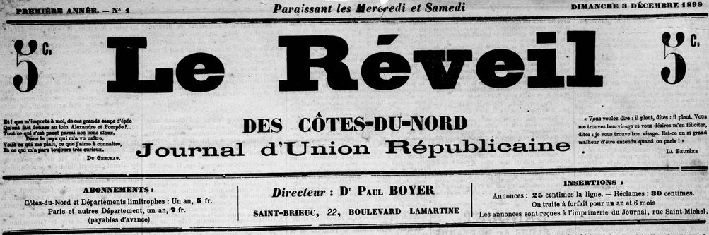 Photo (Côtes-d'Armor. Archives départementales) de : Le Réveil des Côtes-du-Nord. Saint-Brieuc, 1899-1915. ISSN 2022-057X.