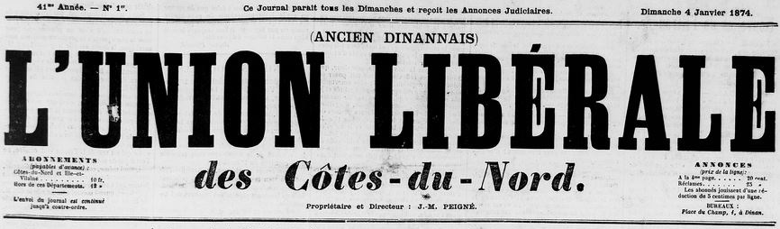Photo (Côtes-d'Armor. Archives départementales) de : L'Union libérale des Côtes-du-Nord. Dinan, 1873-1880. ISSN 1963-7888.