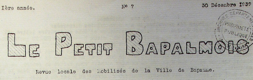 Photo (Société des amis de Panckoucke) de : Le Petit Bapalmois. Bapaume, 1939-1940. ISSN 1965-4979.