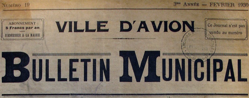 Photo (Société des amis de Panckoucke) de : Bulletin municipal. Ville d'Avion. Avion, 1928-[1935 ?]. ISSN 1965-5495.