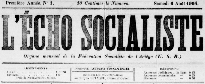 Photo (BnF / Gallica) de : L'Écho socialiste. Saint-Girons, 1904-[1905?]. ISSN 2126-7847.