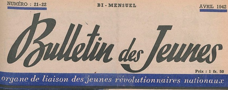 Photo (BnF / Gallica) de : Bulletin des jeunes. Vichy : Éd. de l'État nouveau, 1941-1944. ISSN 2015-0067.
