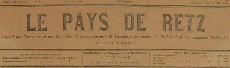 Photo (BnF / Gallica) de : Le Pays de Retz. Chauvé, 1903-[1910 ?]. ISSN 2133-8019.