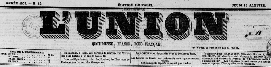 Photo (BnF / Gallica) de : L'Union. Paris : L'Union, 1847-1883. ISSN 1257-5976.