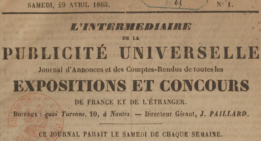 Photo (BnF / Gallica) de : L'Intermédiaire de la publicité universelle. Nantes, 1865-[1865?]. ISSN 1960-5137.