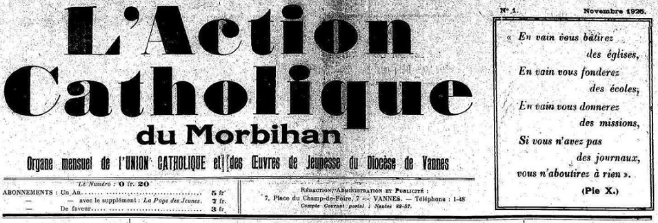 Photo (Morbihan. Archives départementales) de : L'Action catholique du Morbihan. Vannes, 1925-1939. ISSN 2120-0971.
