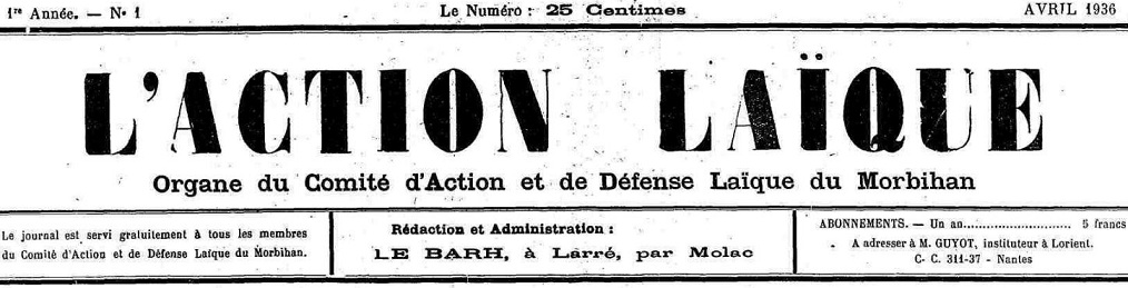 Photo (Morbihan. Archives départementales) de : L'Action laïque. Larré par Molac, 1936-1984. ISSN 2426-2463.