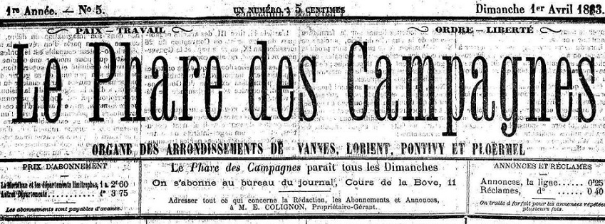 Photo (Morbihan. Archives départementales) de : Le Phare des campagnes. Lorient, 1883-[1894 ?]. ISSN 2134-9223.