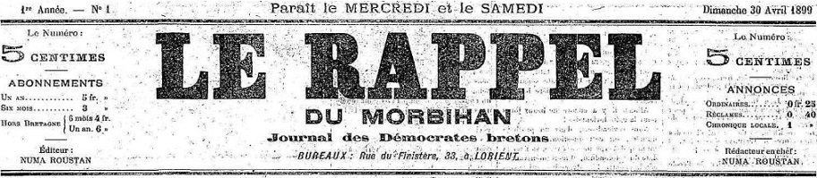 Photo (Morbihan. Archives départementales) de : Le Rappel du Morbihan. Lorient, 1899-1900. ISSN 2135-9679.