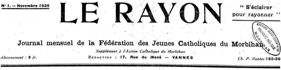 Photo (Morbihan. Archives départementales) de : Le Rayon. Vannes, 1929-[1939?]. ISSN 2135-9989.