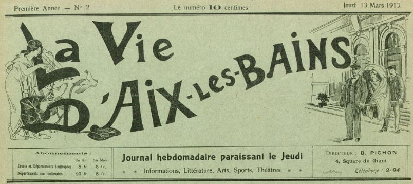Photo (Aix-les-Bains (Savoie). Archives municipales) de : La Vie d'Aix-les-Bains. Aix-les-Bains, 1913-[1914 ?]. ISSN 2139-9298.