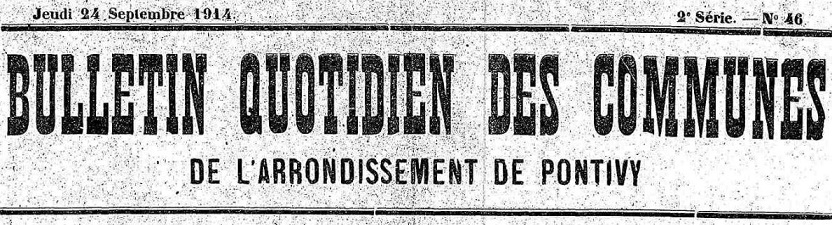 Photo (Morbihan. Archives départementales) de : Bulletin quotidien des communes de l'arrondissement de Pontivy. Pontivy, [1914 ?-1915 ?]. ISSN 1965-3360.