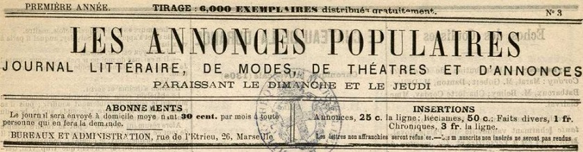 Photo (Bibliothèque municipale (Marseille)) de : Les Annonces populaires. Marseille, [1876]. ISSN 2257-9281.