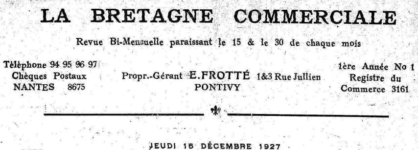 Photo (Morbihan. Archives départementales) de : La Bretagne commerciale. Pontivy : E. Frotté, 1927-1940. ISSN 2426-6876.