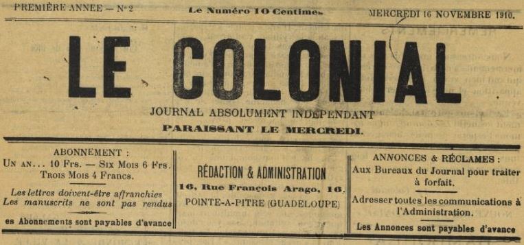 Photo (BnF / Gallica) de : Le Colonial. Pointe-à-Pitre, 1910-[1916 ?]. ISSN 2427-1004.