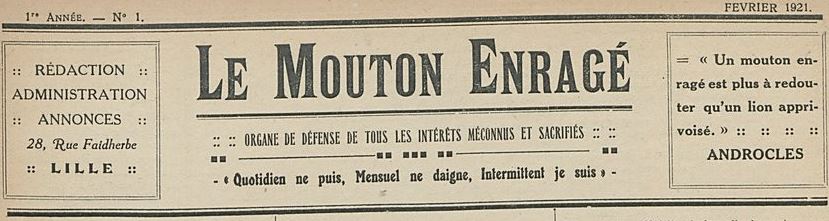 Photo (BnF / Gallica) de : Le Mouton enragé. Lille, 1921. ISSN 2132-6444.