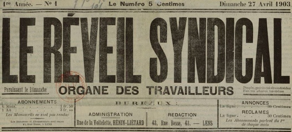 Photo (BnF / Gallica) de : Le Réveil syndical. Hénin-Liétard, Lens, 1903-1904. ISSN 2137-1741.