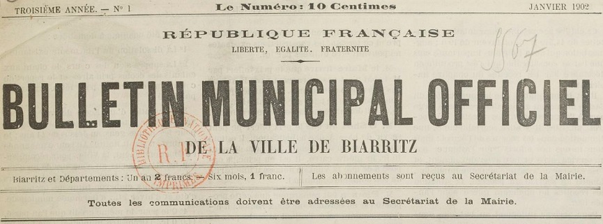 Photo (BnF / Gallica) de : Bulletin municipal officiel de la ville de Biarritz. Biarritz : Impr. de Harambat, 1900-. ISSN 0998-0687.