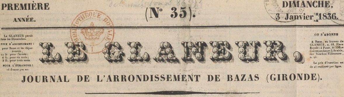 Photo (BnF / Gallica) de : Le Glaneur. Bazas : J. Verdery, 1835-1944. ISSN 0766-6969.
