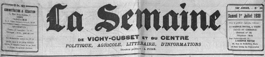 Photo (Allier. Archives départementales) de : La Semaine de Vichy-Cusset et du Centre. Vichy, 1930-1944. ISSN 1963-8183.