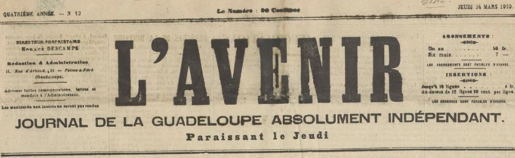 Photo (BnF / Gallica) de : L'Avenir. Pointe-à-Pitre, 1907-[1914 ?]. ISSN 2427-0946.