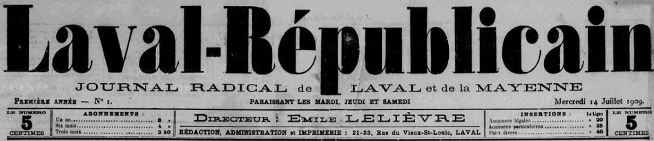 Photo (Bibliothèque municipale (Laval)) de : Laval républicain. Laval, 1909-[1937 ?]. ISSN 2131-1838.
