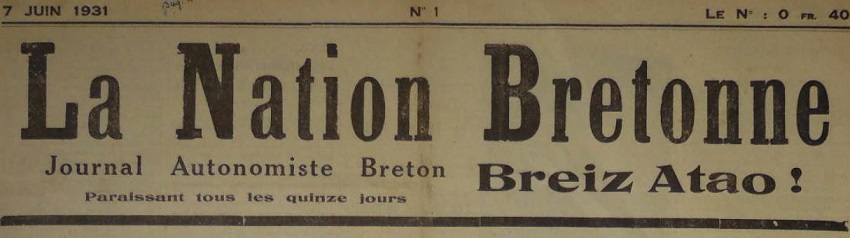 Photo (Institut de documentation bretonne et européenne) de : La Nation bretonne. Rennes, 1931. ISSN 2132-7521.
