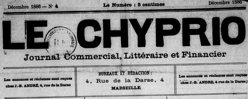 Photo (BnF / Gallica) de : Le Chyprio. Marseille, 1886. ISSN 2123-8316.