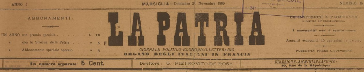 Photo (BnF / Gallica) de : La Patria. Marsiglia, 1909-[1910 ?]. ISSN 2133-6342.