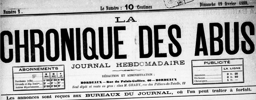 Photo (BnF / Gallica) de : La Chronique des abus. Bordeaux, 1888. ISSN 2123-7743.
