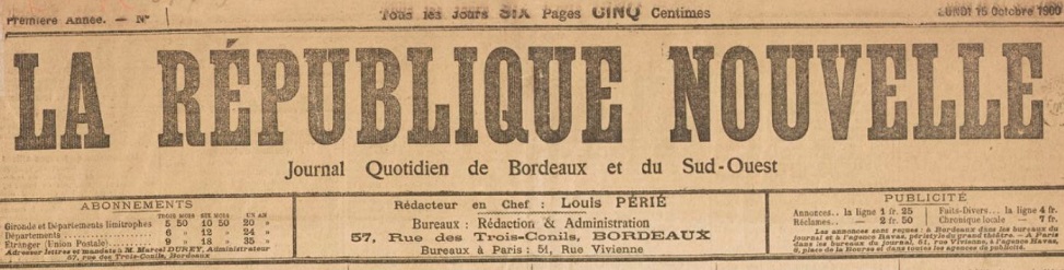 Photo (BnF / Gallica) de : La République nouvelle. Bordeaux, 1900-1903. ISSN 2136-5792.