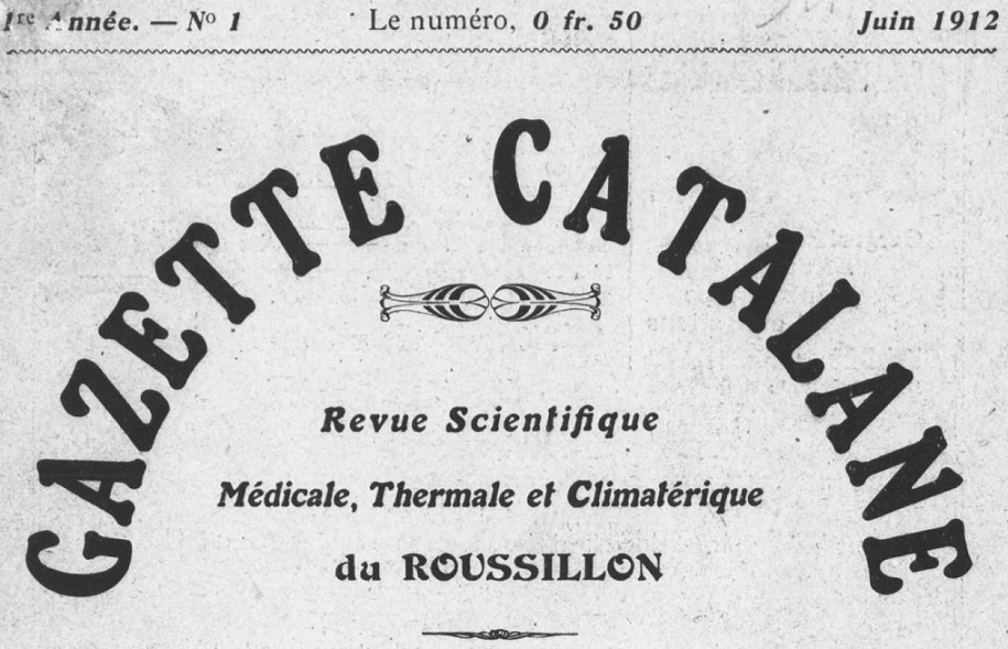 Photo (Médiathèque (Perpignan)) de : Gazette catalane. Perpignan, 1912-1914. ISSN 2431-0727.