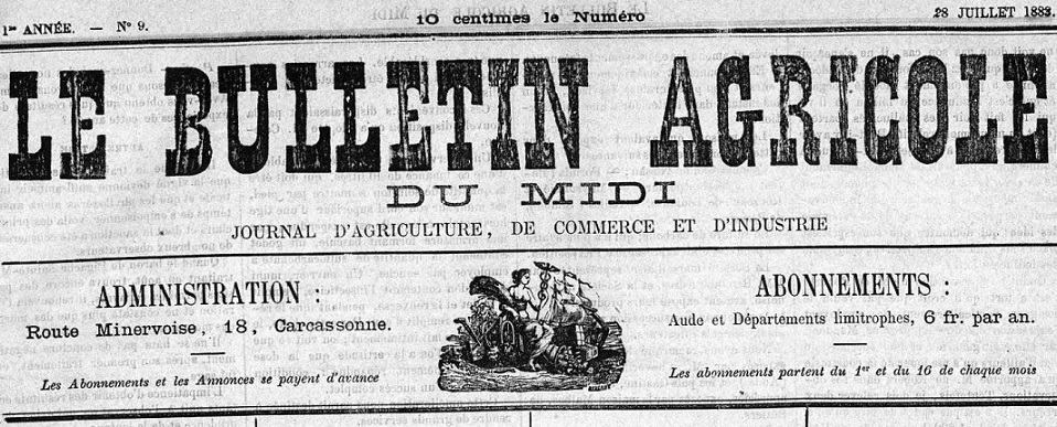 Photo (Occitanie) de : Le Bulletin agricole du Midi. Carcassonne, 1883-[1891 ?]. ISSN 2122-370X.