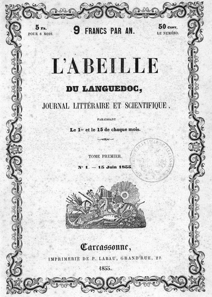 Photo (Occitanie) de : L'Abeille du Languedoc. Carcassonne, 1855. ISSN 1963-9244.