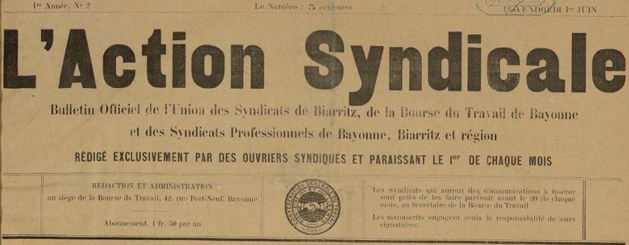 Photo (BnF / Gallica) de : L'Action syndicale. Bayonne, 1906-1911. ISSN 2120-2176.