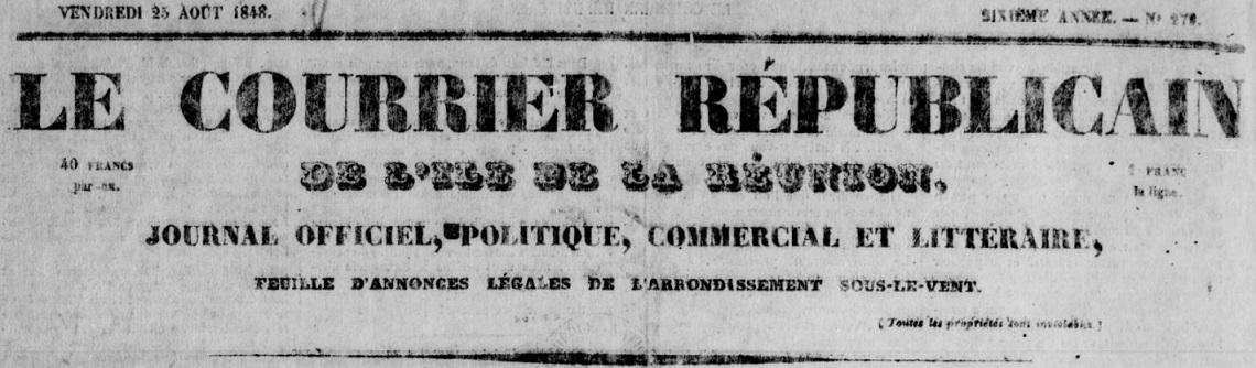 Photo (BnF / Gallica) de : Le Courrier républicain de l'île de la Réunion. Saint-Paul, 1848-1849. ISSN 2428-3169.