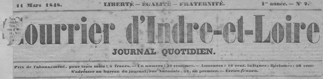 Photo (Indre-et-Loire. Archives départementales) de : Courrier d'Indre-et-Loire. Tours, 1848-[1848 ?]. ISSN 2124-6688.