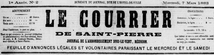 Photo (BnF / Gallica) de : Le Courrier de Saint-Pierre. Saint-Pierre (Réunion), 1883-1885. ISSN 2428-3398.