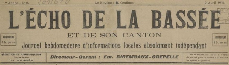 Photo (BnF / Gallica) de : L'Écho de La Bassée et de son canton. La Bassée, 1905. ISSN 2126-2446.