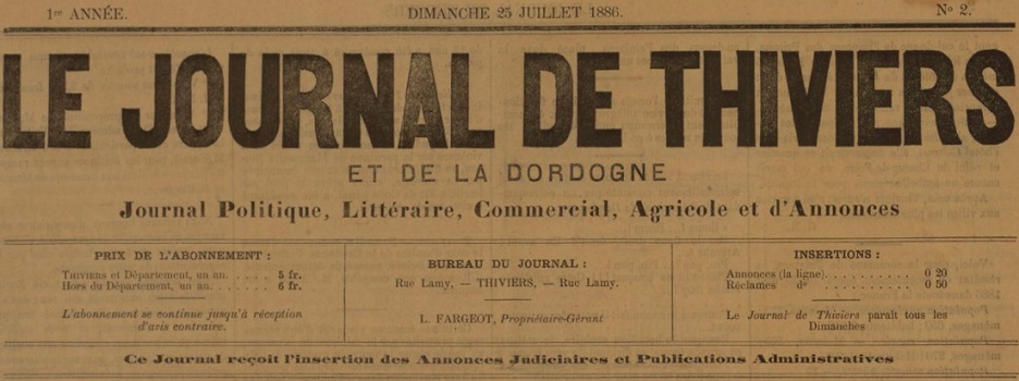 Photo (BnF / Gallica) de : Le Journal de Thiviers et de la Dordogne. Thiviers, 1886-1889. ISSN 2117-6515.