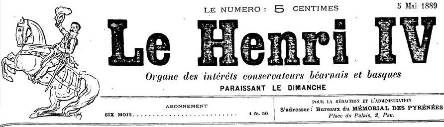Photo (BnF / Gallica) de : Le Henri IV. Pau : Mémorial des Pyrénées, 1889-[1889?]. ISSN 2017-0483.