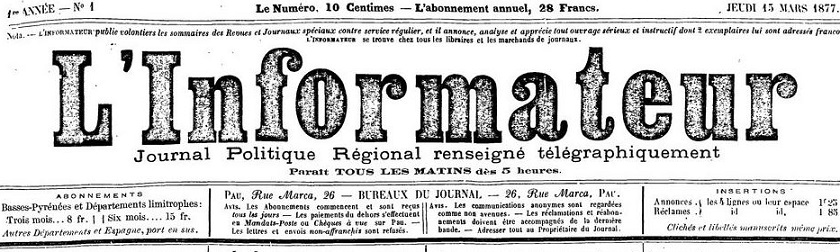 Photo (BnF / Gallica) de : L'Informateur. Pau, 1877-1878. ISSN 2017-3040.